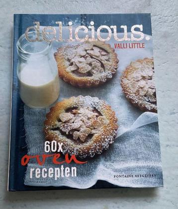 60x ovenrecepten delicious Valli Little hardcover kookboek beschikbaar voor biedingen