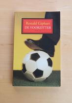 Nieuw: Ronald Giphart: De Voorzitter (voetbal roman), Nieuw, Ronald Giphart, Ophalen of Verzenden, Nederland