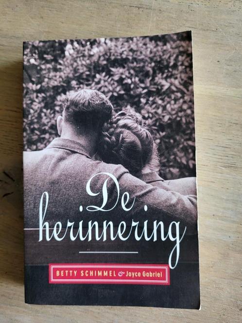 roman De herinnering - Betty Schimmel WO II, Boeken, Romans, Gelezen, Nederland, Ophalen of Verzenden