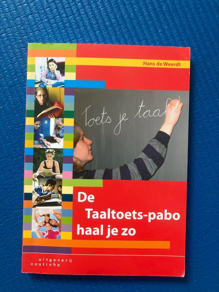 Taaltoets-pabo haal je zo - Hans de Weerdt, Boeken, Studieboeken en Cursussen, Zo goed als nieuw, HBO, Alpha, Ophalen of Verzenden