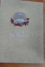 Naar de tropen (plaatjesalbum van Douwe Egberts), Ophalen of Verzenden, Gelezen