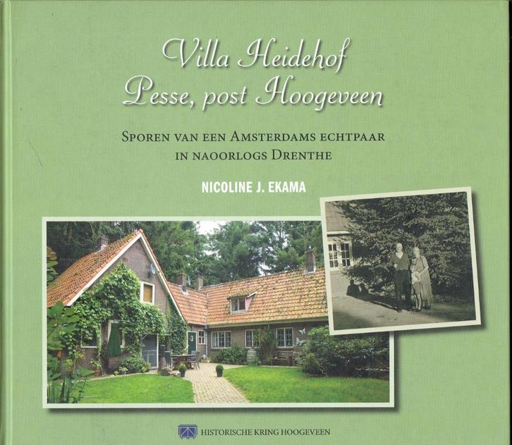 Pesse -Villa Heidelhof, Boeken, Geschiedenis | Stad en Regio, Zo goed als nieuw, Ophalen of Verzenden