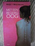 Met een begerig oog-M & M Wessels, Ophalen, Zo goed als nieuw, M & M Wessels