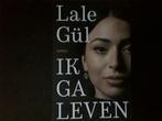 Lale Gül - Ik ga leven z.g.a.n, Ophalen, Zo goed als nieuw, Lale Gül