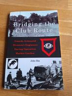 Bridging the Club Route: Guards Armoured Division's Engineer, Boeken, Oorlog en Militair, Ophalen of Verzenden, Zo goed als nieuw