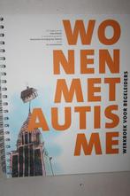 Wonen met autisme., Boeken, Ophalen of Verzenden, Keesom & Nieuwenhuis, Persoonlijkheidsleer, Nieuw