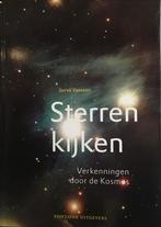 Sterren Kijken - Verkenningen door de Kosmos, Servé Vaessen, Natuurwetenschap, Ophalen of Verzenden, Servé Vaessen