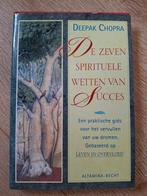 De zeven spirituele wetten van succes - Chopra, Achtergrond en Informatie, Spiritualiteit algemeen, Ophalen of Verzenden, Zo goed als nieuw