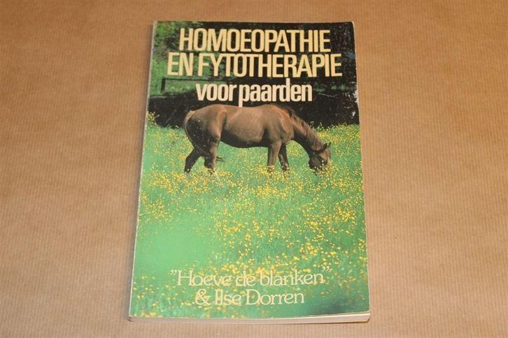 Homoeopathie en Fytotherapie — Paarden — Ruiters en Amazones, Boeken, Dieren en Huisdieren, Gelezen, Paarden of Pony's, Ophalen of Verzenden