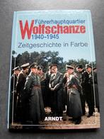 Führerhauptquartier Wolfschanze 1940 - 1945, Boeken, Tweede Wereldoorlog, Verzenden, Zo goed als nieuw, Algemeen