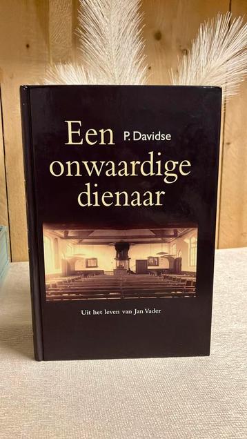 KR-2 P. Davidse - Een onwaardige dienaar  leven v J Vader beschikbaar voor biedingen