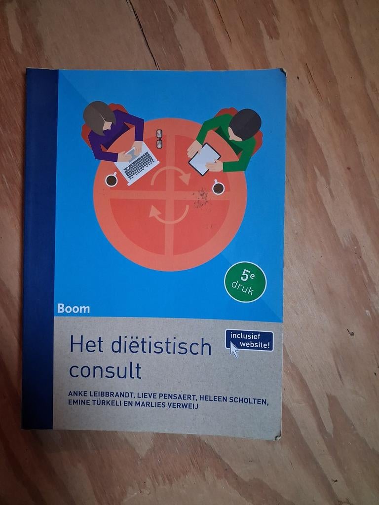 Het diëtistisch consult - Boom, Boeken, Studieboeken en Cursussen, Ophalen, Gelezen, HBO, Anke Leibbrandt, Lieve Pensaert, Heleen Scholten,