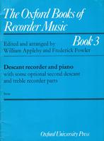 William Appleby -The Oxford Books of Recorder Music - Book 3, Muziek en Instrumenten, Bladmuziek, Gebruikt, Ophalen of Verzenden