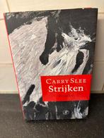 Boek Carry Slee - Strijken hardcover 2013, Carry Slee, Ophalen of Verzenden, Zo goed als nieuw, Nederland