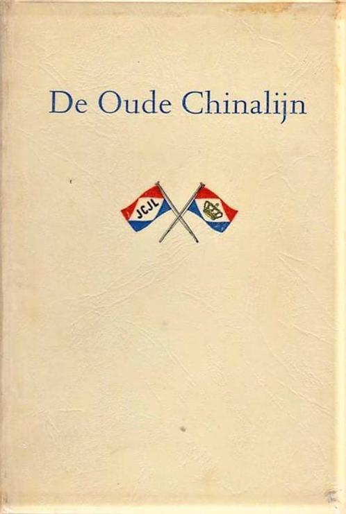 Kampen - De Oude Chinalijn (J.C.J.L. en K.J.C.P.L.), Verzamelen, Scheepvaart, Gebruikt, Boek of Tijdschrift, Ophalen