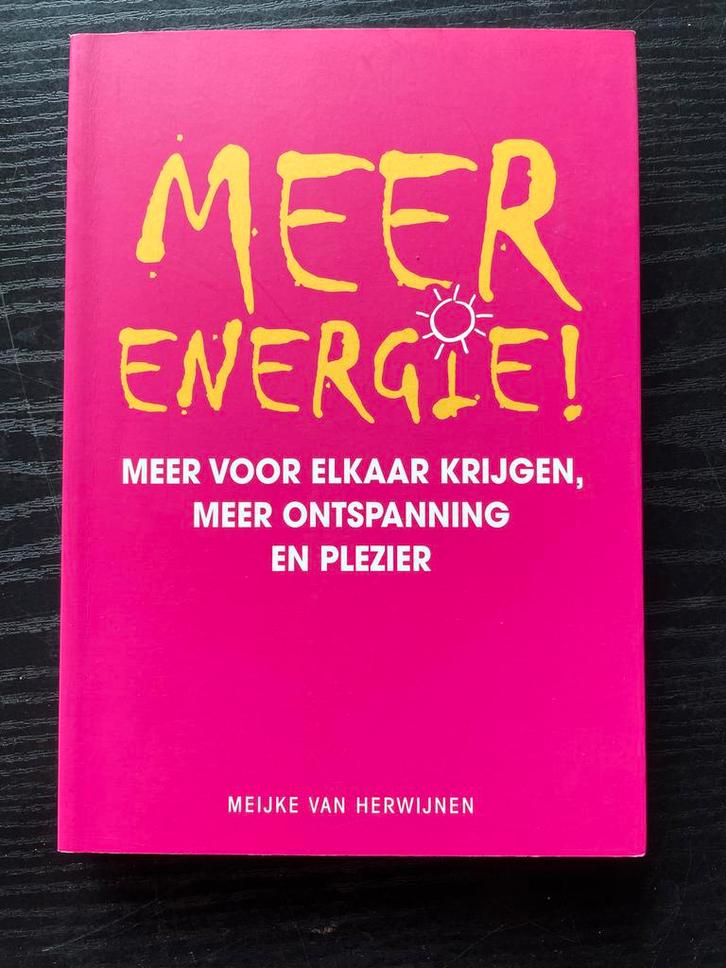 Meer Energie! - Meijke van Herwijnen, Boeken, Gezondheid, Dieet en Voeding, Zo goed als nieuw, Gezondheid en Conditie, Ophalen of Verzenden
