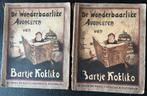 De wonderbaarlijke avonturen van Bartje Kokliko 1930deel 2,3, Ophalen of Verzenden
