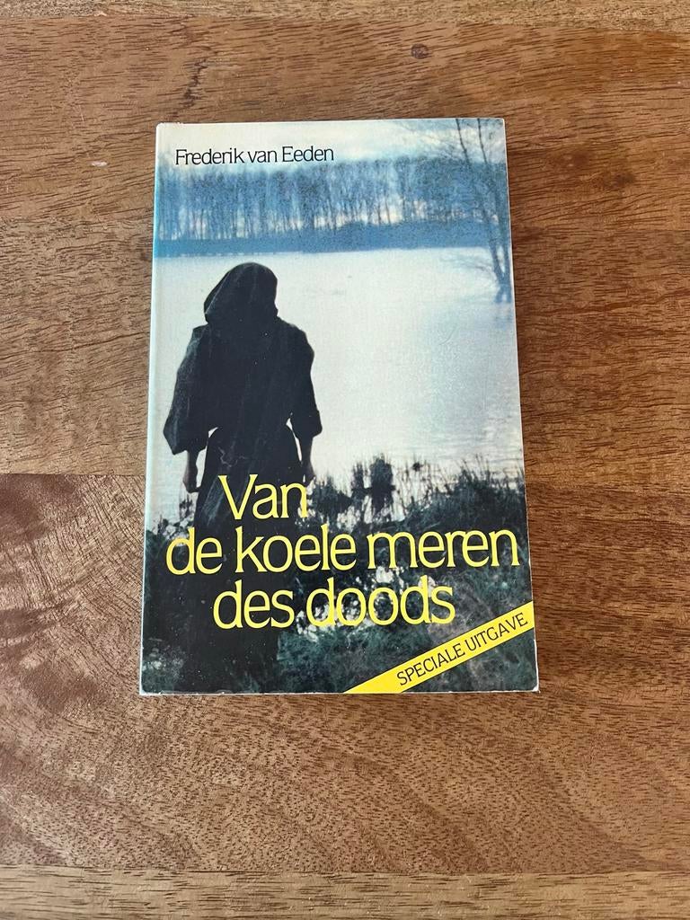 Van de koele meren des doods - Frederik van Eeden, Ophalen of Verzenden, Gelezen, Nederland
