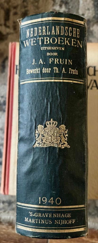 Nederlandsche Wetboeken 1940 - J.A. Fruin, Boeken, Studieboeken en Cursussen, Gelezen, WO, Gamma, Ophalen of Verzenden