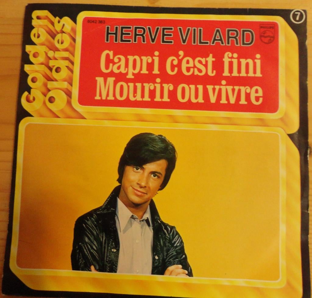 Herve Vilard > Capri cést fini, Gebruikt, 7 inch, Single, Ophalen of Verzenden