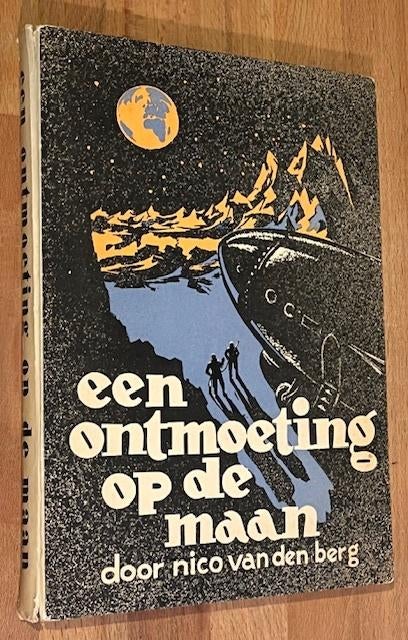 Nico van den berg. Een ontmoeting op de Maan. P. Kaiser 1948, Ophalen of Verzenden, Gelezen, Nico van den Berg