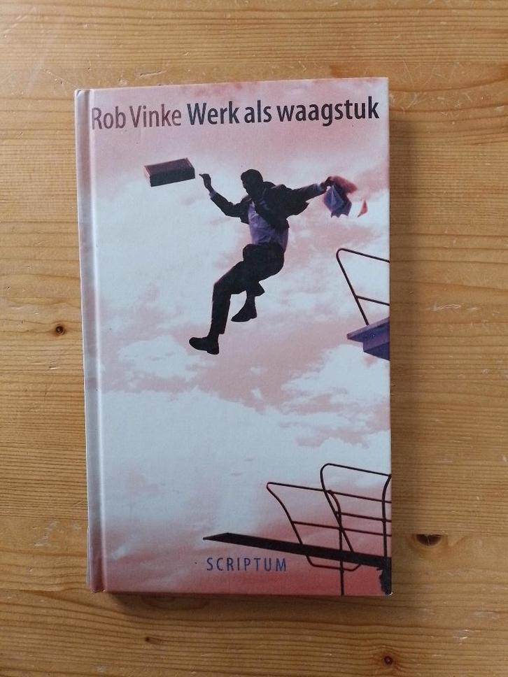 Werk als vraagstuk   Rob Vinke, Boeken, Economie, Management en Marketing, Gelezen, Management, Ophalen of Verzenden