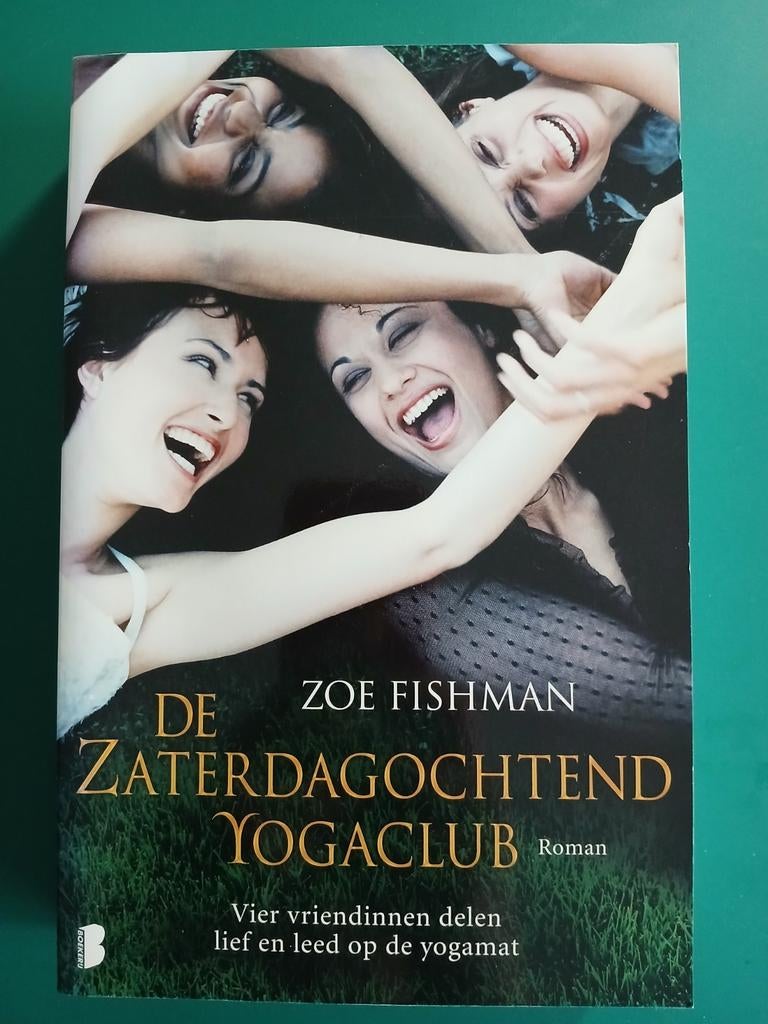 Zoe Fishman - Zaterdagochtend yogaclub, Ophalen of Verzenden, Zo goed als nieuw, Zoe Fishman
