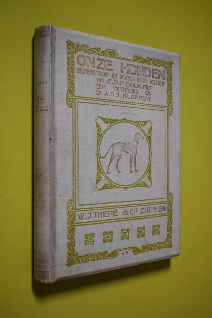 Onze Honden- (zj) c.P.M. Dolk- Platenboek, Ophalen of Verzenden, Gelezen, C.P.M. Dolk, Prentenboek