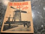 Die Niederlande deutsch gesehen - 1940, Ophalen of Verzenden, Duitsland, Boek of Tijdschrift