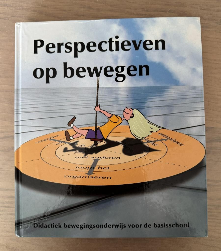 Perspectieven op bewegen, Boeken, Studieboeken en Cursussen, Zo goed als nieuw, HBO, Beta, Ophalen of Verzenden