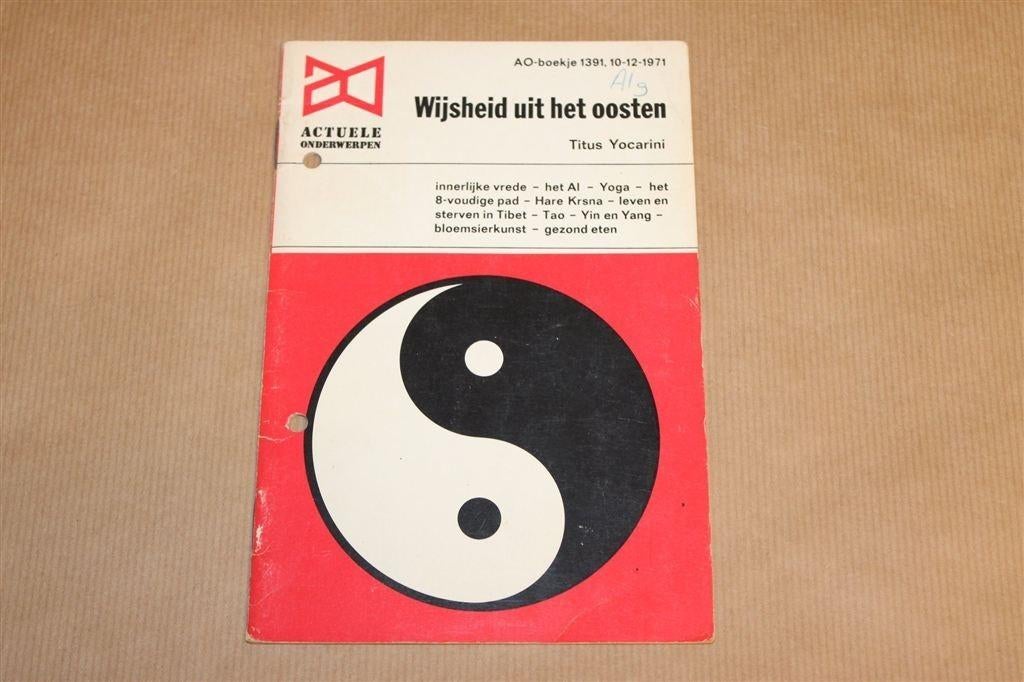 Wijsheid uit het Oosten — Oosterse Filosofie 1971 Vintage, Boeken, Ophalen of Verzenden, Gelezen, Overige onderwerpen, Achtergrond en Informatie