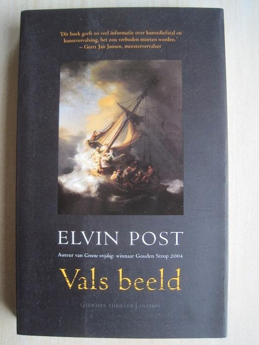 075 - Vals beeld - Elvin Post, Boeken, Thrillers, Zo goed als nieuw, Amerika, Verzenden