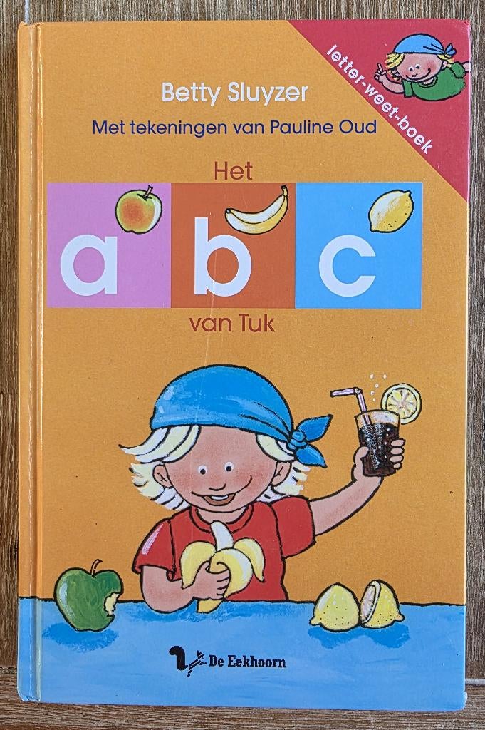 Het abc van Tuk - Betty Sluyzer, Boeken, Fictie algemeen, Jongen of Meisje, Ophalen of Verzenden, Zo goed als nieuw