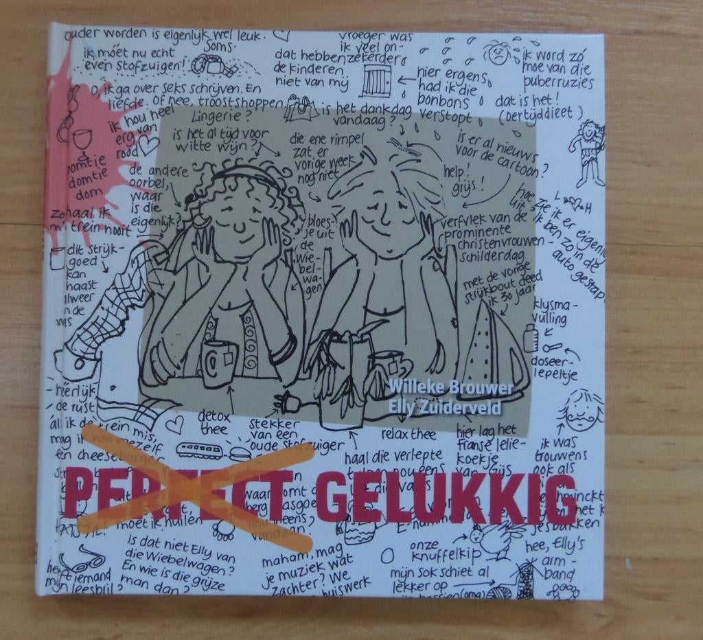 Leuk boekje: Perfect gelukkig van Elly Zuiderveld en Willeke, Ophalen of Verzenden, Zo goed als nieuw, Verhalen