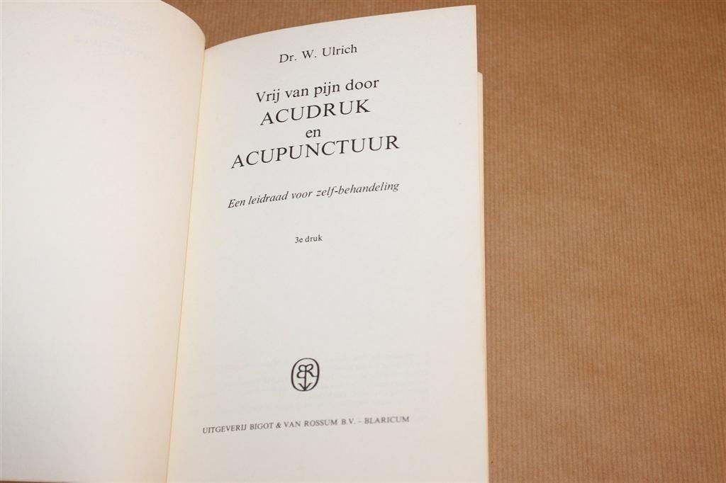 Vrij van Pijn — Acudruk & Acupunctuur, Zelfbehandeling, Ophalen of Verzenden, Gelezen, Overige onderwerpen, Achtergrond en Informatie