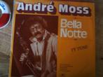 andre moss - TV tune bella notte  22mrt, 7 inch, Single, Ophalen of Verzenden, Zo goed als nieuw