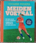 Meidenvoetbal - Vivianne Miedema, Non-fictie, Vivianne Miedema, Joke Reijnders, Ophalen of Verzenden, Zo goed als nieuw