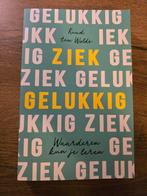 Ruud ten Wolde - Ziek gelukkig, Boeken, Ophalen of Verzenden, Zo goed als nieuw, Ruud ten Wolde