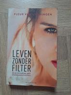 Leven zonder filter Fleur van Groningen, Boeken, Ophalen of Verzenden, Zo goed als nieuw