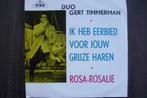 duo gert timmerman - ik heb eerbied voor jouw grijze haren., Cd's en Dvd's, Vinyl Singles, Nederlandstalig, Ophalen of Verzenden