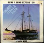 Vinyl single Crosby, Stills & Nash - Just a song.. € 2,50, Gebruikt, 7 inch, Single, Ophalen of Verzenden