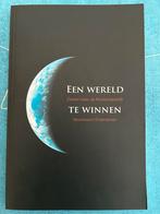Een Wereld te Winnen - Maatschappelijk Verantwoord Onderneme, Ophalen of Verzenden, Zo goed als nieuw, Economie en Marketing