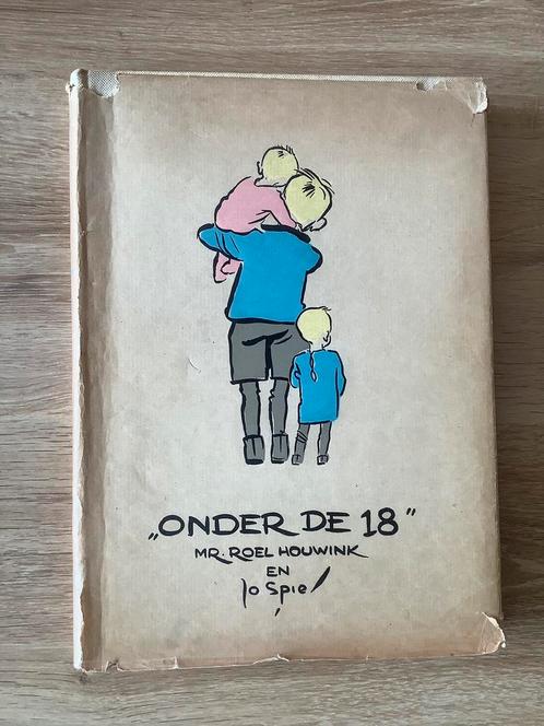 “ onder de 18” mr. Roel Houwink en Jo Spie, Boeken, Advies, Hulp en Training, Gelezen, Ophalen of Verzenden