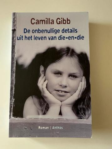 De onbenullige details - Camilla Gibb beschikbaar voor biedingen