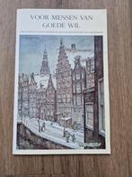 Voor mensen van goede wil-  Anton Pieck - Kolonel Bosshardt, Ophalen of Verzenden, Zo goed als nieuw, Architecten