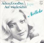 nelleke - adieu , goodbye , auf wiederseh'n  (1976), Ophalen of Verzenden, 7 inch, Nederlandstalig, Single
