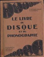 Le livre du Disque et du Phonographe(1931), Verzenden, Gelezen
