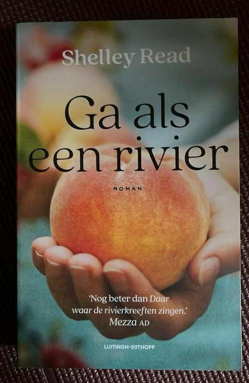 Shelley Read - Ga als een rivier, Boeken, Literatuur, Zo goed als nieuw, Nederland, Ophalen of Verzenden