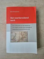 Bert Koopman - Het voorbereidend werk, Bert Koopman, Christendom | Protestants, Ophalen of Verzenden, Zo goed als nieuw
