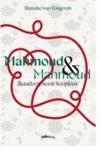 Rieneke van Tongeren - Mahoud en Mahmoud, Ophalen of Verzenden, Zo goed als nieuw